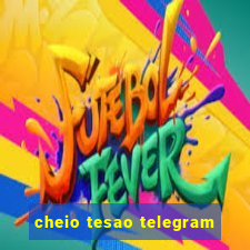 cheio tesao telegram